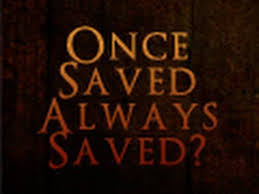 Once saved always saved